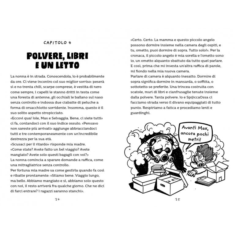 Max & Sp@ccaOssa. Un anno di medie vissuto al massimo