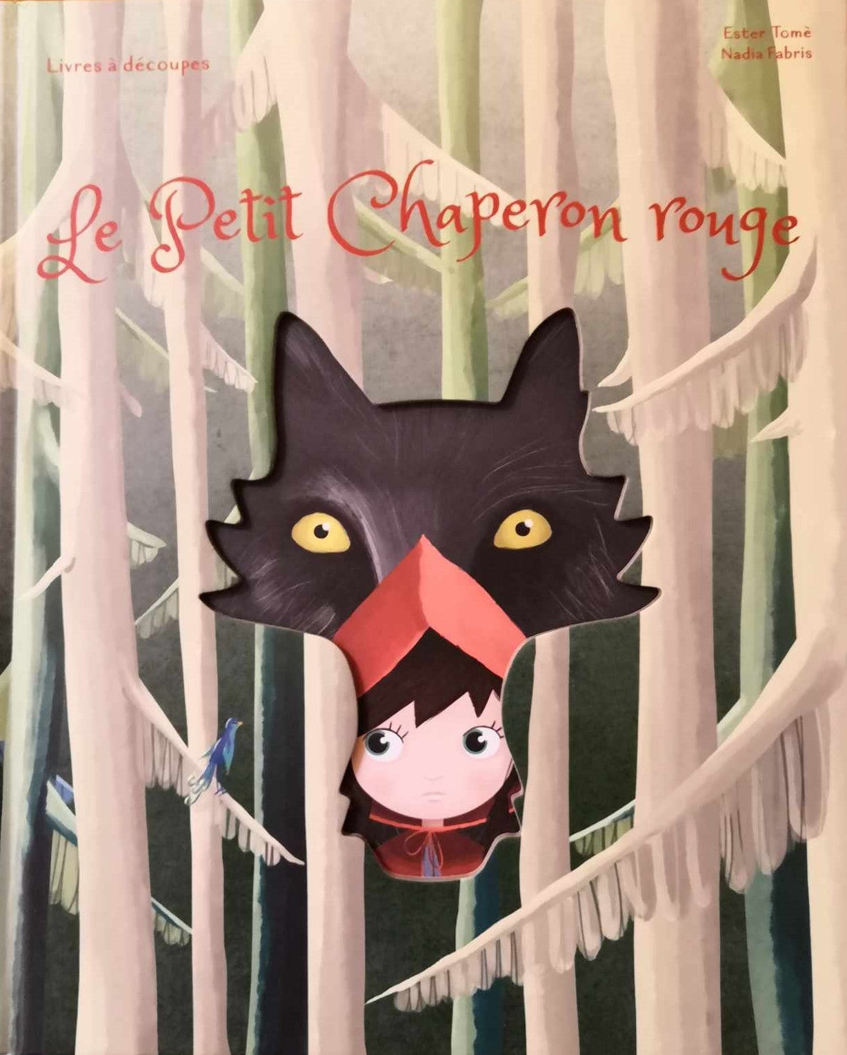 Le Petit Chaperon rouge (Fiaba intagliata)