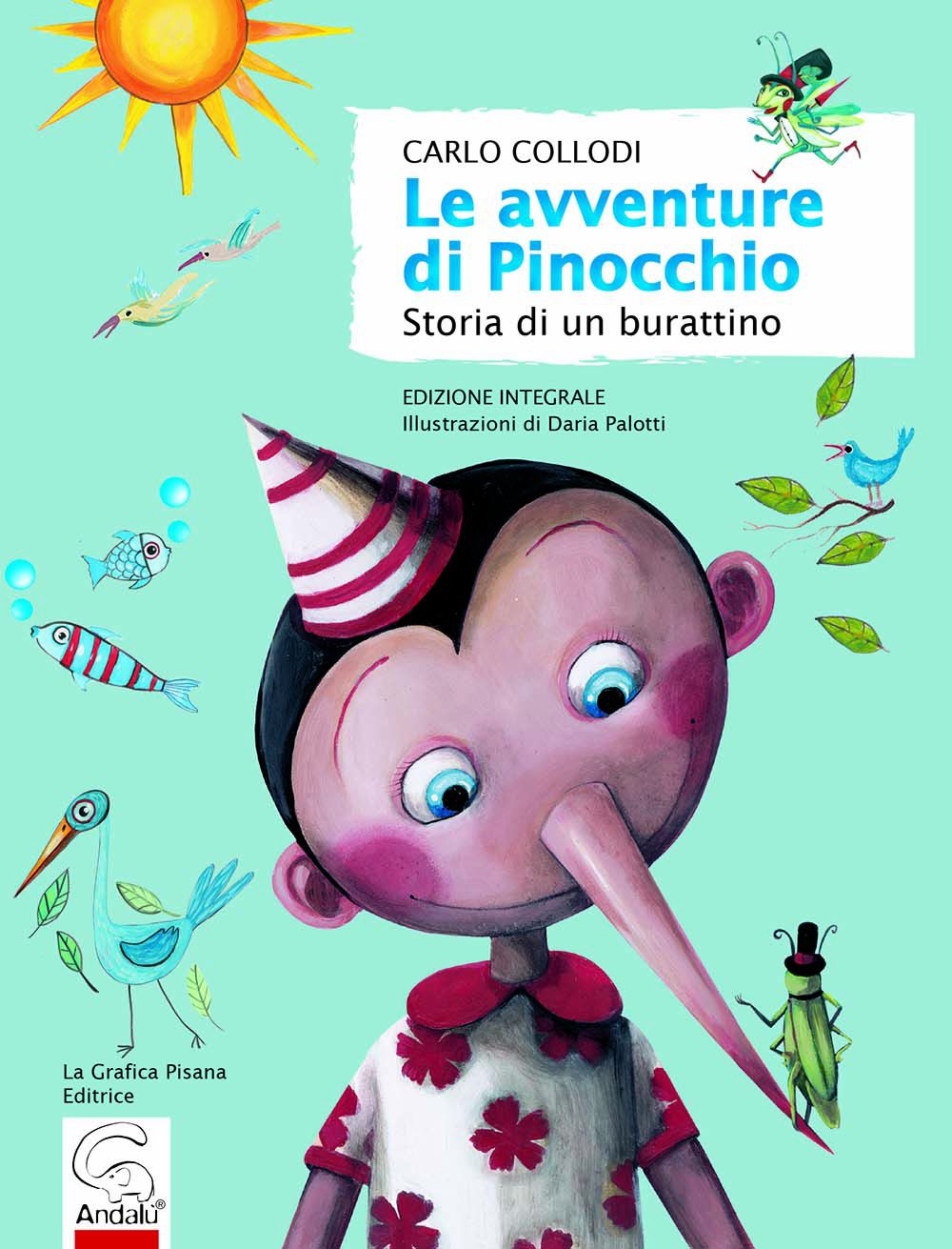 Le avventure di Pinocchio (Edizione integrale)